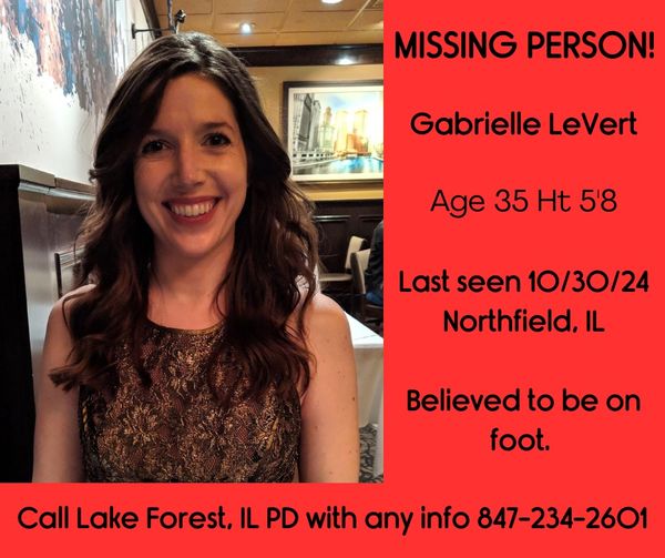 Gabrielle Levert Missing; Is Gabrielle Levert Found Yet?, Lake Forest, Illinois Resident,Help Locate Her